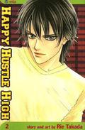 Happy Hustle High, Vol. 2 (Happy Hustle High #2) by Rie Takada