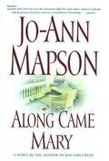 Along Came Mary (Bad Girl Creek #2) by Jo-Ann Mapson