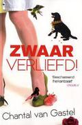 Zwaar Verliefd! by Chantal van Gastel