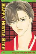 Happy Hustle High, Vol. 5 (Happy Hustle High #5) by Rie Takada