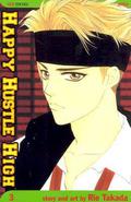 Happy Hustle High, Volume 3 (Happy Hustle High #3) by Rie Takada