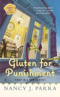 Gluten for Punishment (A Baker's Treat Mystery #1) by Nancy J. Parra