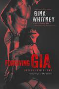 Forgiving Gia by Gina Whitney