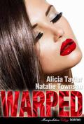 Warped (The Manipulation Trilogy #2) by Natalie Townson