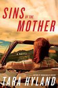 Sins of the Mother by Tara Hyland