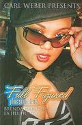 Full Figured (Big Girls) by Brenda Hampton, La Jill Hunt