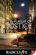 In Pursuit of Justice by Radclyffe