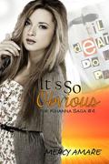 It's So Obvious (The Kihanna Saga #4) by Mercy Amare