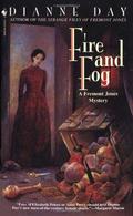 Fire and Fog (Fremont Jones #2) by Dianne Day