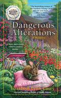 Dangerous Alterations (A Southern Sewing Circle #5) by Elizabeth Lynn Casey