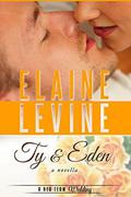 Ty and Eden: A Red Team Wedding Novella by Elaine Levine