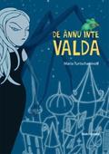 De ännu inte valda by Maria Turtschaninoff