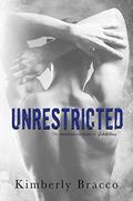 Unrestricted by Kimberly Bracco