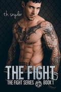 The Fight (Fight #1) by T.H. Snyder