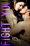 Fight You (Wrecked #2) by Abby McCarthy