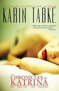 The Chronicles of Katrina by Karin Tabke