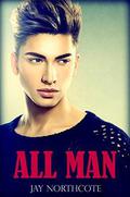 All Man by Jay Northcote