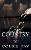 Quiet Country (Satan's Sinners MC #2) by Jana Whaley