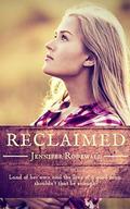 Reclaimed by Jennifer Rodewald