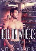 Hell on Wheels (Four Horsemen MC #6) by Sara Rayne
