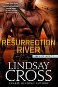 Resurrection River: Men of Mercy, Book 2 by Lindsay Cross, Elle James