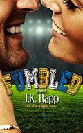 Fumbled (The Girls of Beachmont #1) by T.K. Rapp