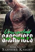 Unwanted Sacrifices (Russkaya Mafiya/Oath Keepers MC #6) by Mitzi Carroll