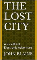 The Lost City (Rick Brant Science-Adventures #2) by Peter J. Harkins