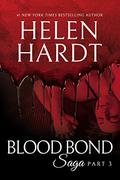 Blood Bond: 3 by Helen Hardt