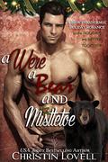 A Were, A Bear and Mistletoe by Christin Lovell