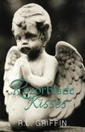 Razorblade Kisses by R.L. Griffin