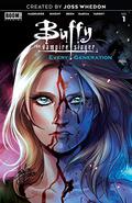 Buffy: Every Generation #1 (Buffy the Vampire Slayer #14.5) by Nilah Magruder