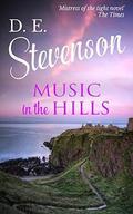 Music in the Hills by D. E. Stevenson