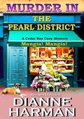 Murder in the Pearl District by Dianne Harman