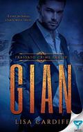 Gian (Trassato Crime Family #1) by Lisa Cardiff