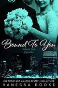 Bound to You: Ever After by Rogena Mitchell-Jones