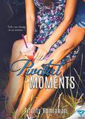 Pivotal Moments (In Time Series #1) by Trinity Hanrahan