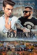 Berzerker by J.M. Dabney