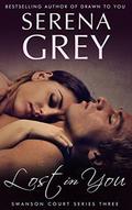 Lost In You by Serena Grey