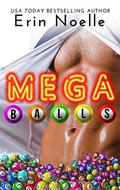 Megaballs by Erin Noelle