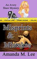 Misprints & Mistakes by Amanda M. Lee