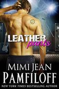 Leather Pants by Mimi Jean Pamfiloff