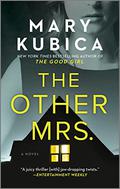 The Other Mrs. by Mary Kubica