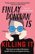 Finlay Donovan Is Killing It by Elle Cosimano