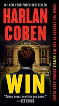 Win (Windsor Horne Lockwood III #1) by Harlan Coben