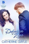 Defensive Zone (Portland Storm #10) by Catherine Gayle