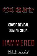 Hammered : Steel Country by MJ Fields