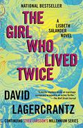 The Girl Who Lived Twice (Millennium #6) by David Lagercrantz