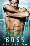 Step Boss by Ash Harlow