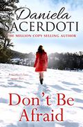 Don't Be Afraid (Glen Avich #4) by Daniela Sacerdoti